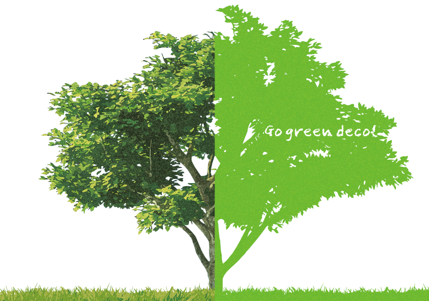 Go green deco！