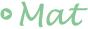 Mat
